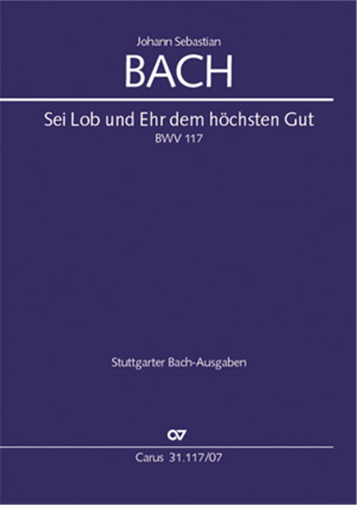 Sei Lob und Ehr dem höchsten Gut